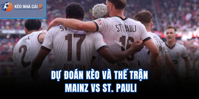 Dự đoán kèo và thế trận Mainz vs St. Pauli